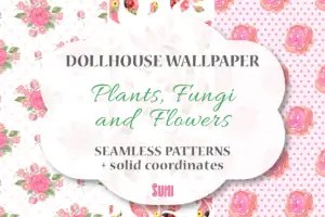 Dollhouse wallpaper - plants, fungi, flowers free printables
