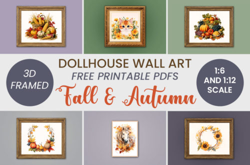 Fall and Autumn Dollhouse Wall Art - free printables in 1:6 and 1:12 scale